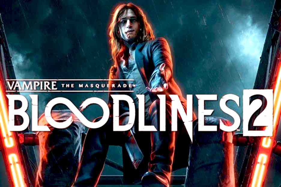 Vampire:The Masquerade , Bloodlines 2, Vampire:The Masquerade Bloodlines 2