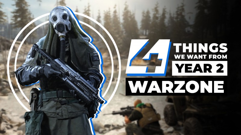 Four Things We Want From Call Of Duty: Warzone In Year Two 2