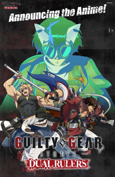 Guilty Gear Strive Anime Adaptation Called 'Dual Rulers' Announced 8